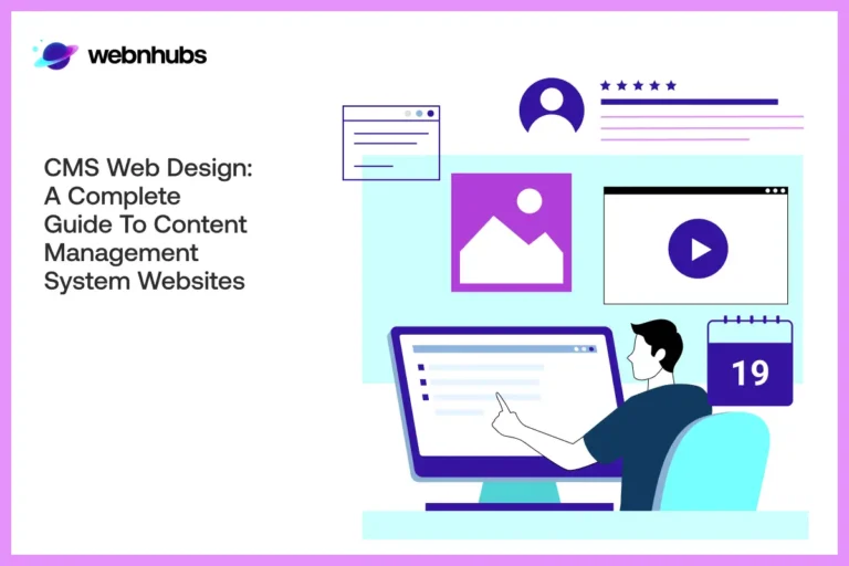 CMS Web Design: A Complete Guide to Content Management System Websites