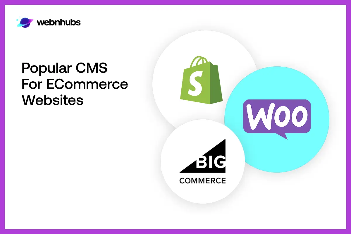 Popular CMS for eCommerce Websites