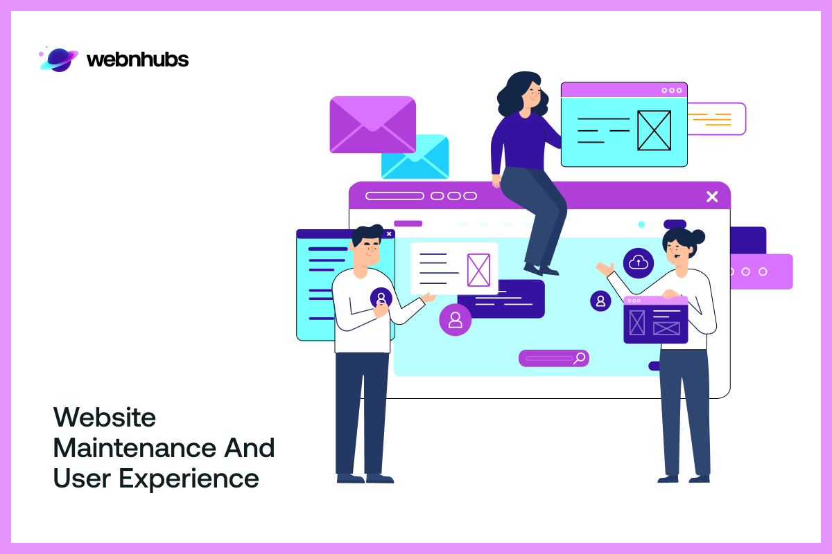 Website Maintenance and User Experience