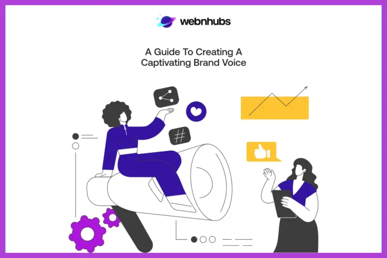 A Guide to Creating a Captivating Brand Voice