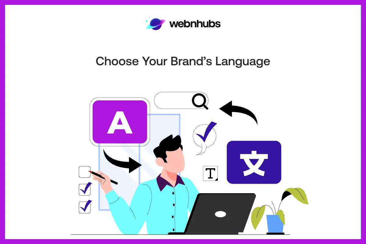 Choose Your Brand's Language
