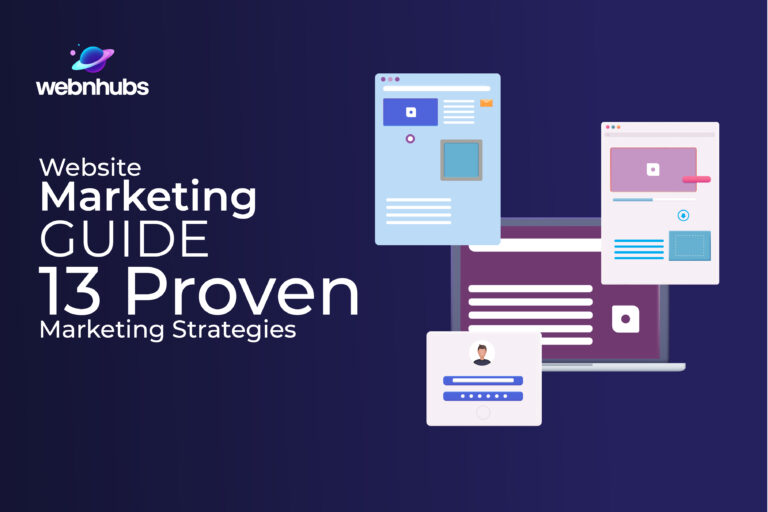 Website Marketing Guide: 13 Proven Marketing Strategies