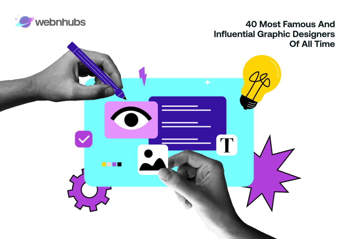 40 Most Famous and Influential Graphic Designers of All Time