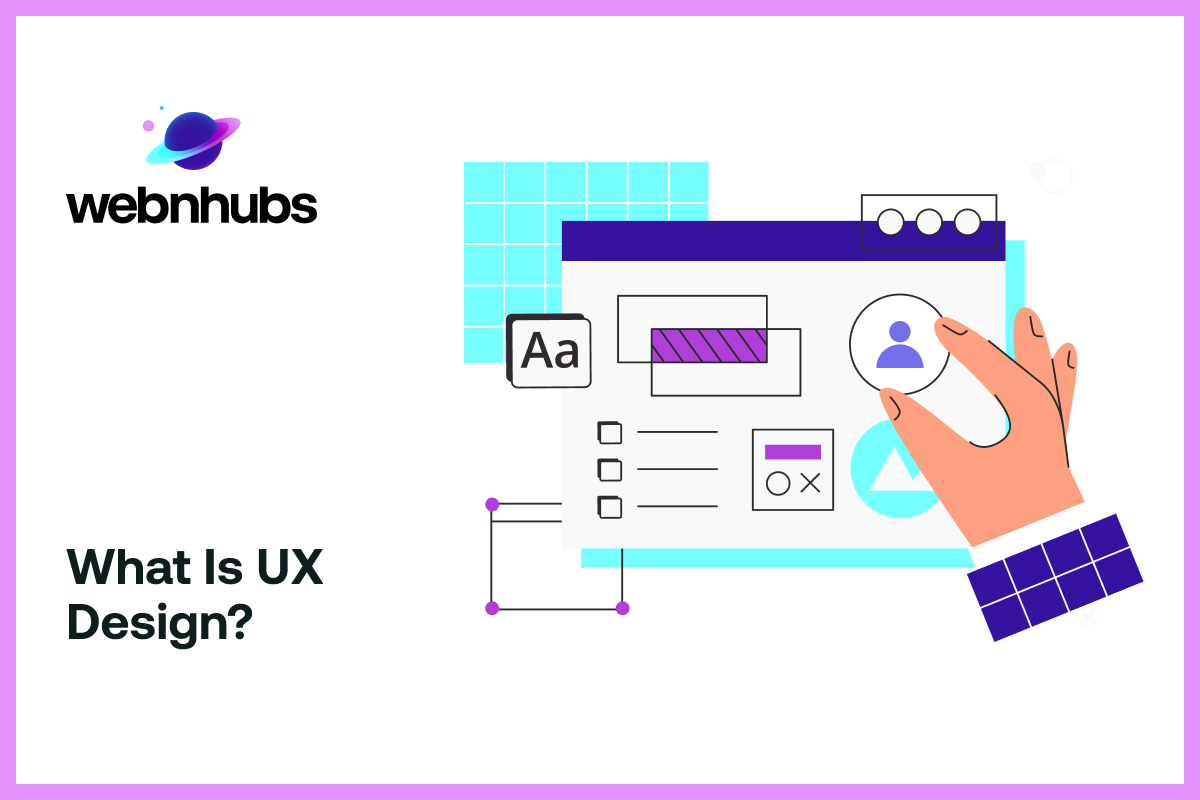 What is UX Design?