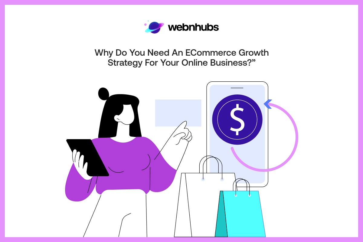 eCommerce Growth Strategy for Your Online Business