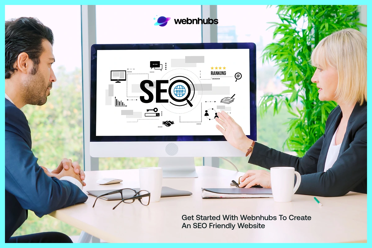Create an SEO Friendly Website with webnhubs