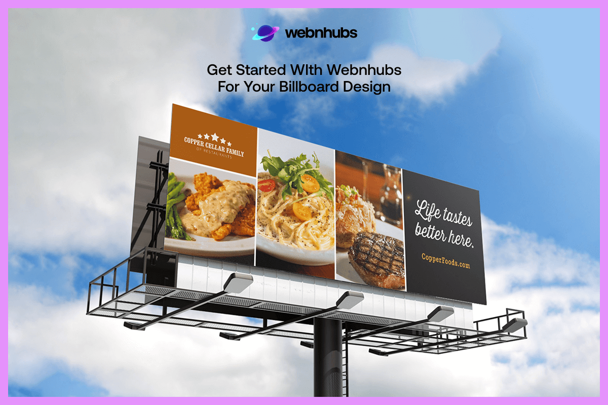 Get Started WIth Webnhubs for Your Billboard Design