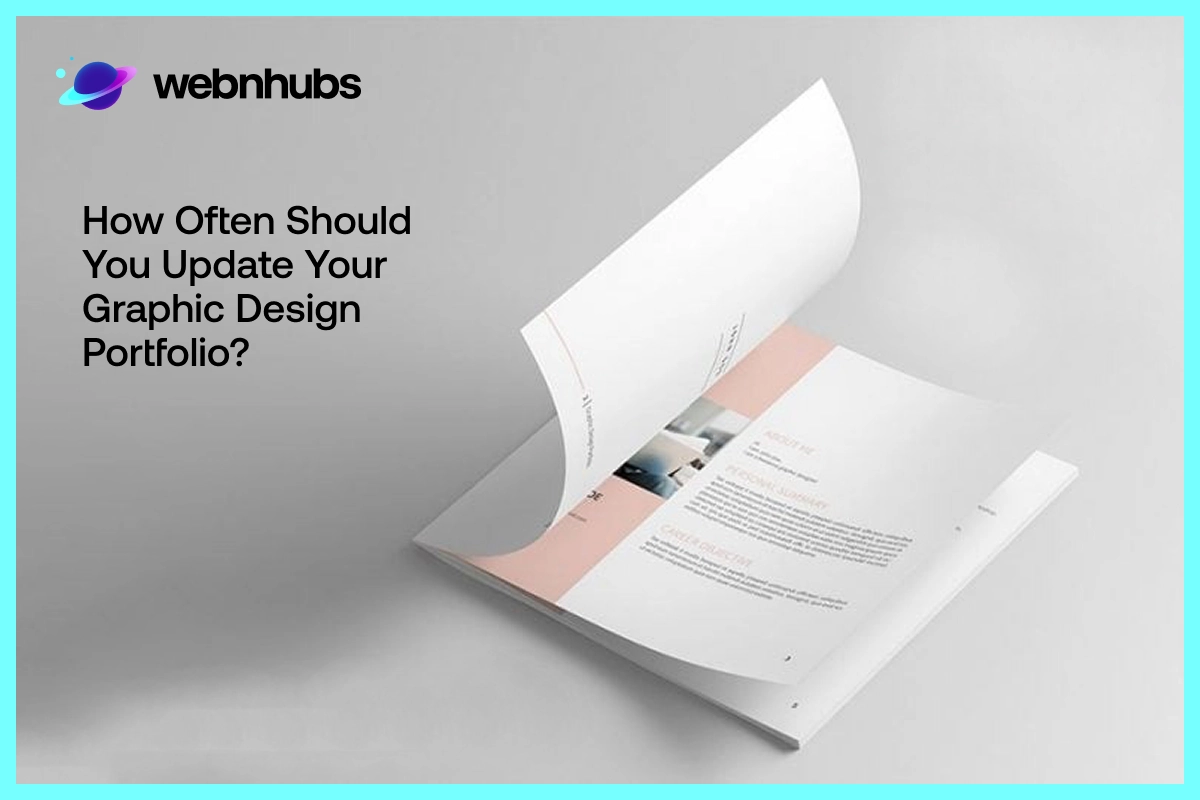 How Often Should You Update Your Graphic Design Portfolio?