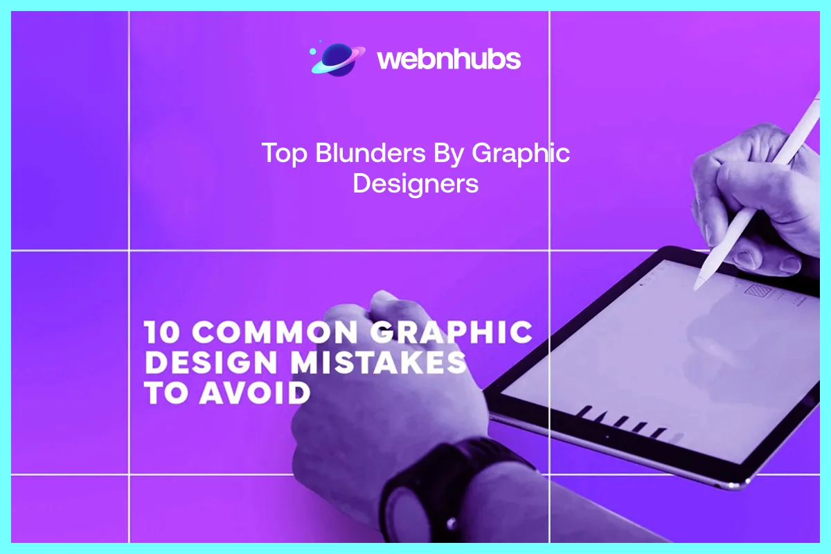 Top Blunders by Graphic Designers