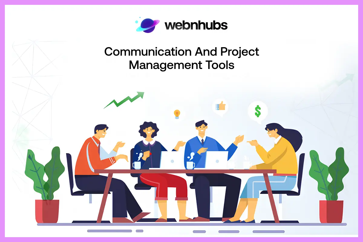 Communication and Project Management Tools