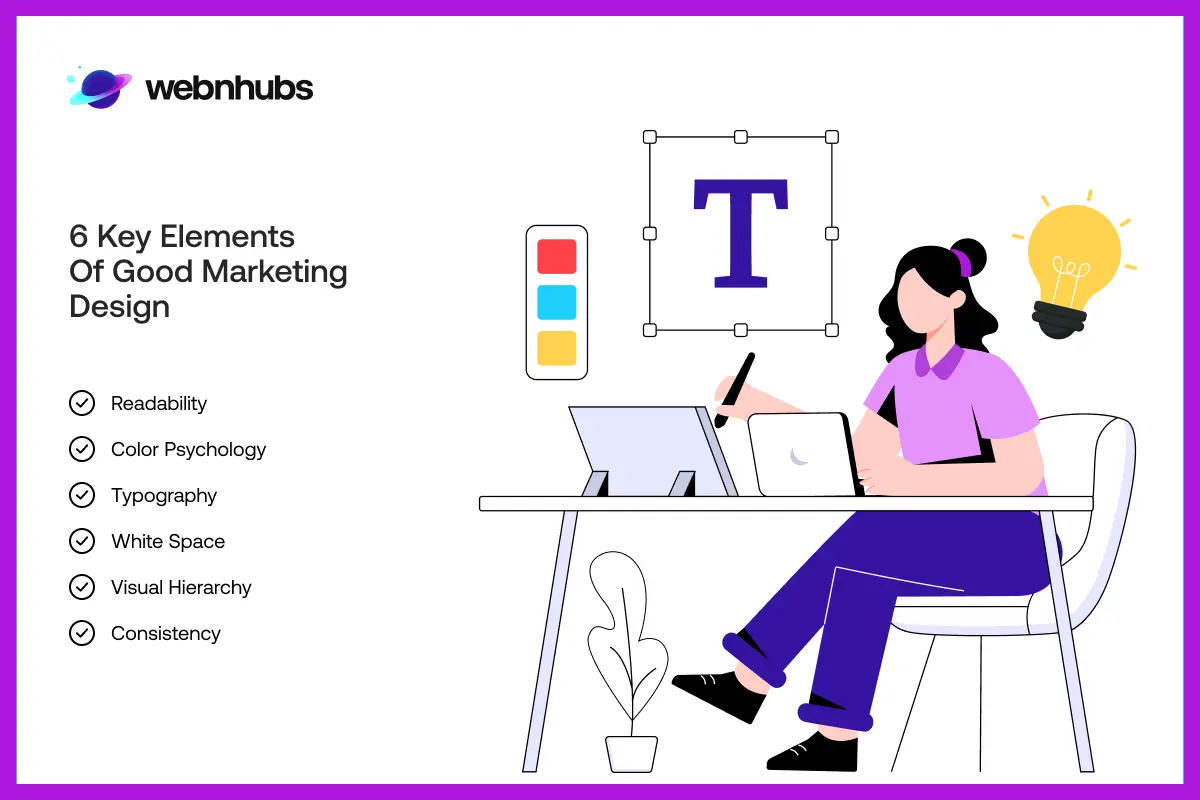 6 Key Elements of Good Marketing Design