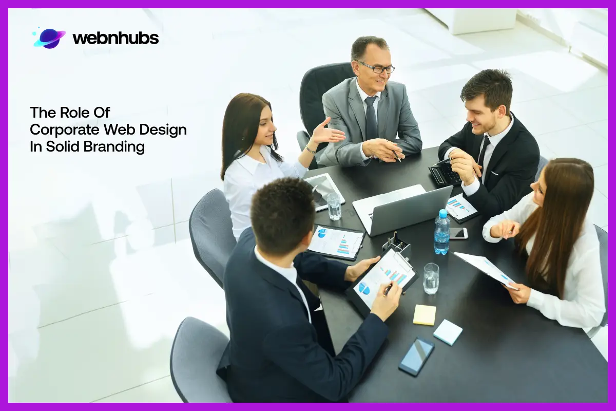The Role of Corporate Web Design in Solid Branding